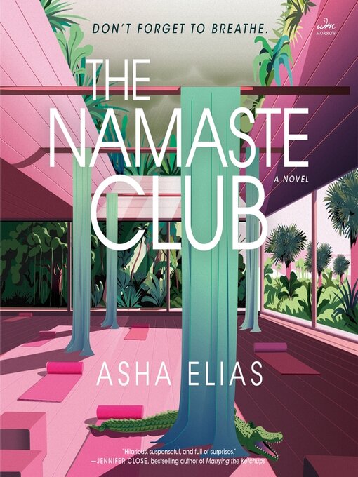 Title details for The Namaste Club by Asha Elias - Wait list